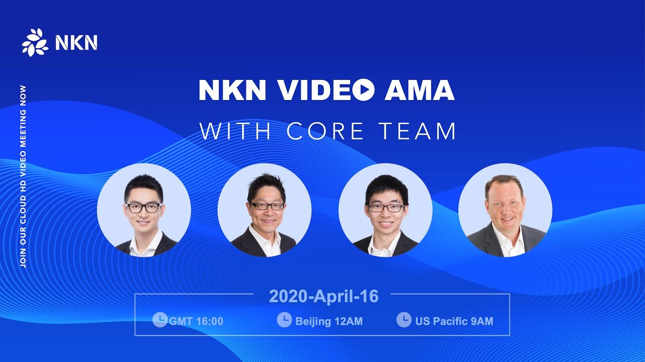 NKN team live AMA · 2020 · NKN.ORG · public media archive